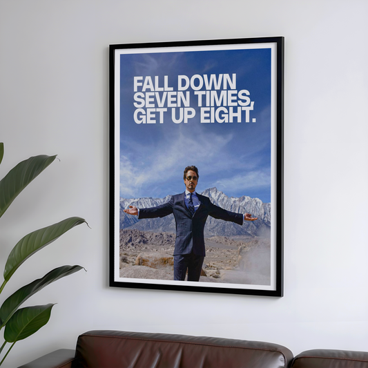 Fall Down Seven Times Get Up Eight