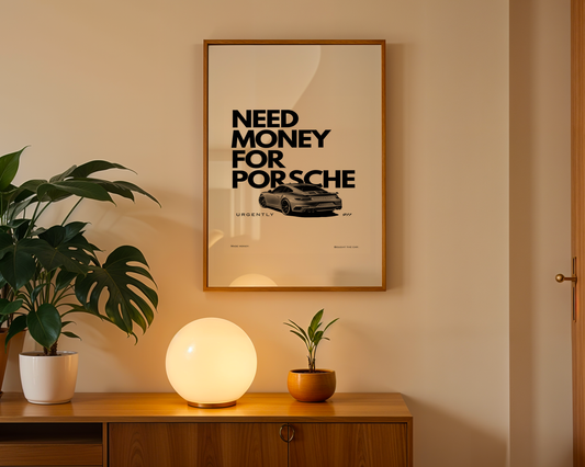 Need Money For Porsche